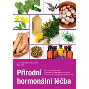 Knihy Přírodní hormonální léčba (Dr. Annelie Scheuernstuhl, Anne Hild)