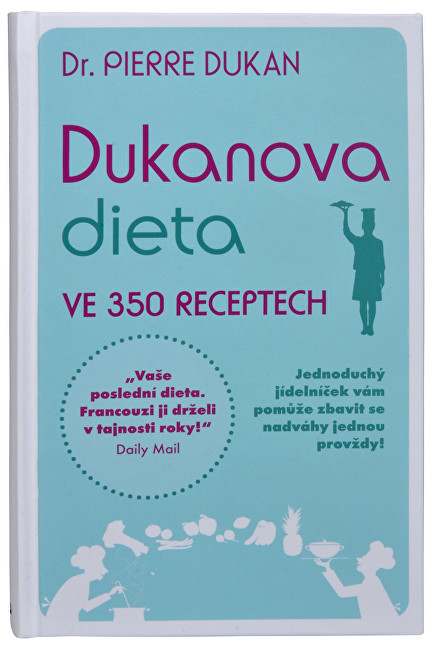 Knihy Dukanova dieta ve 350 receptech (Dr. Pierre Dukan)