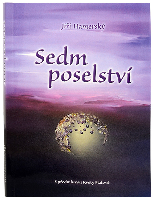 Knihy Sedm poselství (Mgr. Jiří Hamerský)