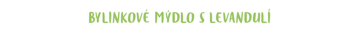Bylinkové mýdlo s levandulí recept Bylinkové mýdlo s levandulí recept
