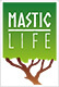 Mastic Life